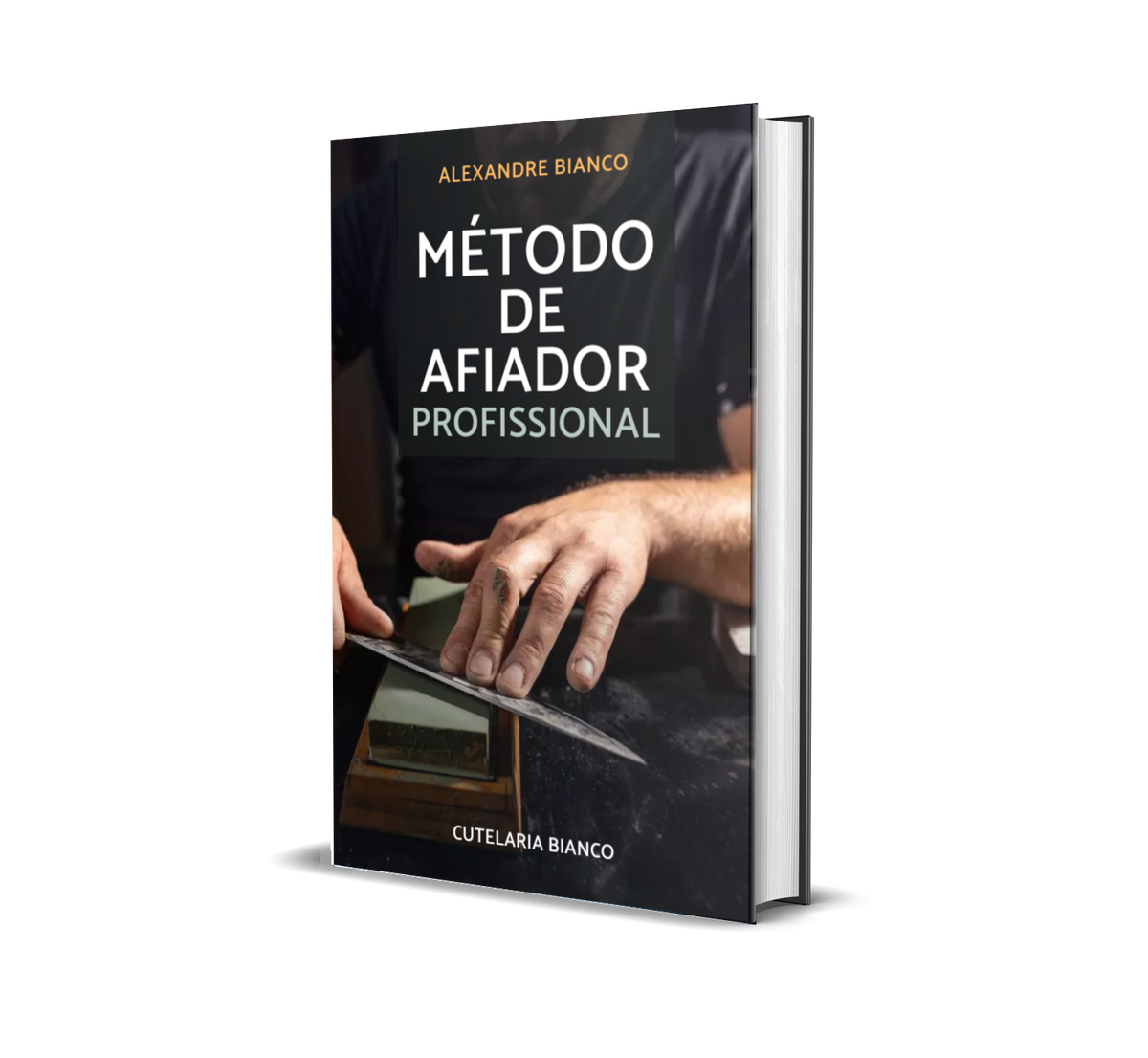 Ebook Método do afiador profissional (aprenda de forma definitiva)